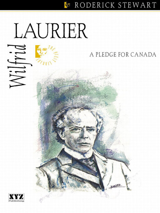 Title details for Wilfrid Laurier by Roderick Stewart - Available